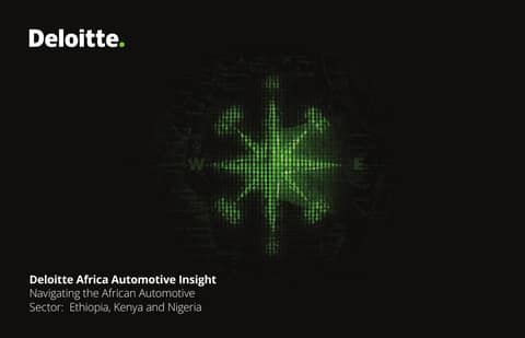 Deloitte Africa automotive insights Ethiopia Kenya Nigeria